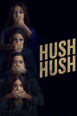 Hush Hush Season 1 (2022) Hindi Web Series Complete AMZN WEB-DL 1080p 720p 480p Download