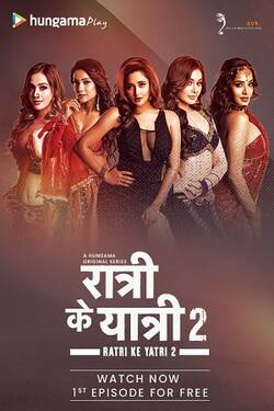 Ratri Ke Yatri Season 2 (2022) Hindi Web Series Complete WEBRip HEVC 720p 480p Download