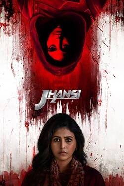 Jhansi Season 1 (2022) Web Series Dual Audio [Hindi + Telugu] Complete WEBRip 720p 480p Download