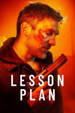 Lesson Plan (2022) Full Movie NETFLIX Original Dual Audio [Hindi + English] WEB-DL ESubs 1080p 720p 480p Download