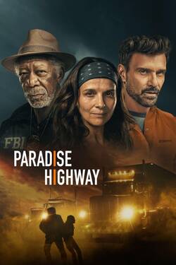 Paradise Highway (2022) Full Movie Dual Audio [Hindi + English] BluRay 1080p 720p 480p Download