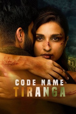 Code Name Tiranga (2022) Hindi Full Movie NF WEB-DL HEVC 1080p 720p 480p Download