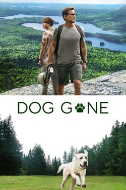 Dog Gone (2023) Full Movie Dual Audio [Hindi + English] NF WEBRip MSubs 1080p 720p 480p Download