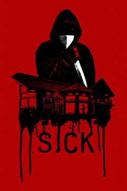 Sick (2022) Full Movie 1080p 720p 480p Download