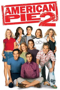 American Pie 2 (2001) Full Movie Dual Audio [Hindi + English] BluRay ESubs 1080p 720p 480p Download