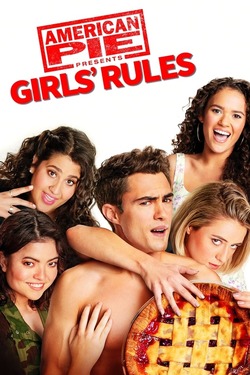 American Pie Presents Girls Rules (2020) Full Movie BluRay 1080p 720p 480p Download