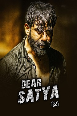 Dear Sathya (2022) Full Movie ORG. Hindi Dubbed WEBRip ESubs 1080p 720p 480p Download