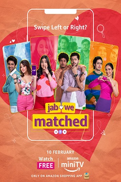 Jab We Matched Season 1 (2023) Hindi Web Series Complete WEBRip 1080p 720p 480p Download