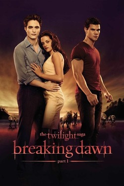 The Twilight Saga Breaking Dawn - Part 1 (2011) Full Movie Dual Audio [Hindi + English] BluRay ESubs 1080p 720p 480p Download