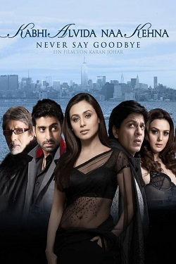 Kabhi Alvida Naa Kehna (2006) Hindi Full Movie BluRay ESubs 1080p 720p 480p Download