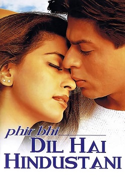 Phir Bhi Dil Hai Hindustani (2000) Hindi Full Movie BluRay ESubs 1080p 720p 480p Download