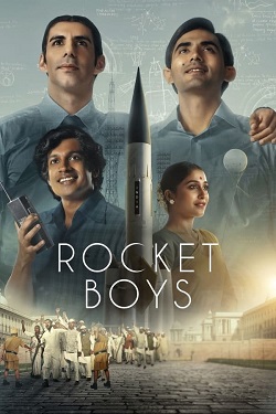 Rocket Boys Season 1 (2022) Hindi Web Series Complete All Episodes WEBRip 1080p 720p 480p Download