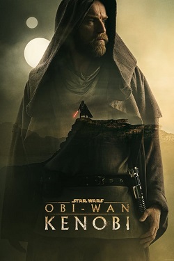 Star Wars - Obi Wan Kenobi Season 1 (2022) Dual Audio [Hindi-English] Complete WEBRip MSubs 1080p 720p 480p Download