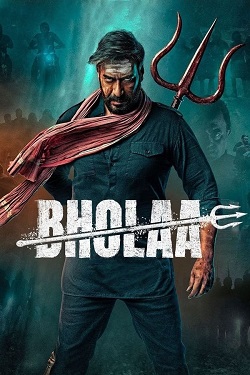 Bholaa (2023) Hindi Full Movie WEBRip ESubs 1080p 720p 480p Download