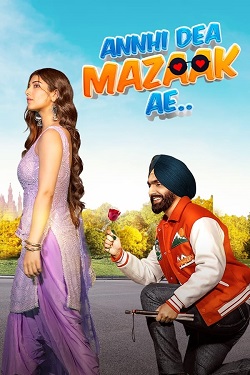 Annhi Dea Mazaak Ae (2023) Punjabi Full Movie CHAUPAL WEBRip 1080p 720p 480p Download