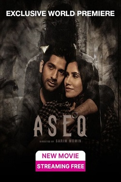 Aseq (2023) Hindi Full Movie WEBRip 1080p 720p 480p Download