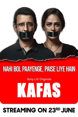 Kafas Season 1 (2023) Hindi Web Series Complete All Episodes WEBRip ESubs 1080p 720p 480p Download