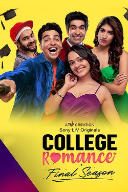 College Romance Season 4 (2023) Hindi Web Series Complete All Episodes WEBRip ESubs 1080p 720p 480p Download