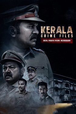 Kerala Crime Files Season 1 (2023) Hindi Web Series Complete All Episodes WEBRip ESubs 1080p 720p 480p Download