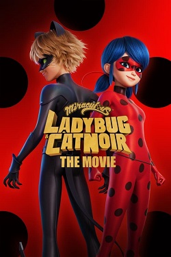 Miraculous - Ladybug and Cat Noir (2023) Full Movie Dual Audio [Hindi-English] NF WEBRip MSubs 1080p 720p 480p Download