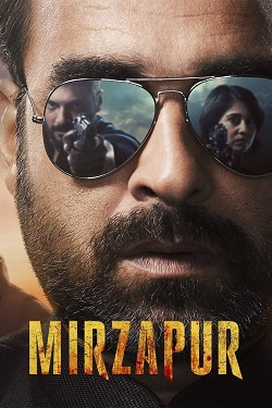 Mirzapur Season 2 (2020) Hindi Web Series Complete All Episodes WEBRip ESubs 1080p 720p 480p Download