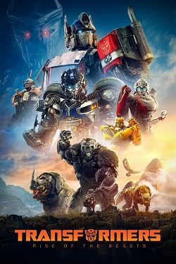 Transformers 6 - Rise of the Beasts (2023) Full Movie ORG. Dual Audio [Hindi-English] AMZN WEBRip ESubs 1080p 720p 480p Download