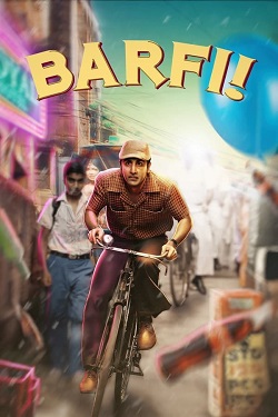 Barfi (2012) Hindi Full Movie BluRay ESubs 1080p 720p 480p Download