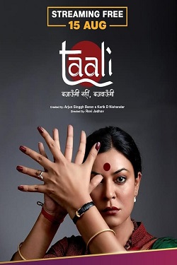 Taali Season 1 (2023) Hindi Web Series Complete All Episodes WEBRip ESubs 1080p 720p 480p Download