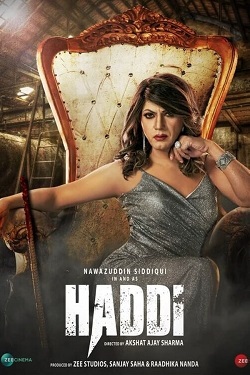 Haddi (2023) Hindi Full Movie WEBRip ESubs 1080p 720p 480p Download