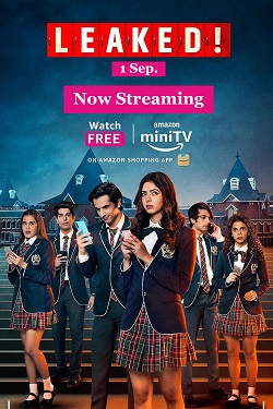 Leaked Season 1 (2023) Hindi Web Series Complete All Episodes WEBRip ESubs 1080p 720p 480p Download