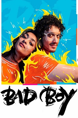 Bad Boy (2023) Hindi Full Movie WEBRip ESubs 1080p 720p 480p Download