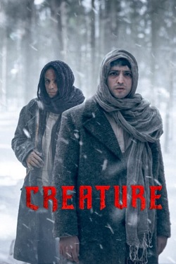 Creature Season 1 (2023) Dual Audio [Hindi-English] Complete All Episodes WEBRip MSubs 1080p 720p 480p Download