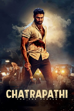 Chatrapathi (2023) Full Movie Original Hindi Dubbed WEBRip ESubs 1080p 720p 480p Download