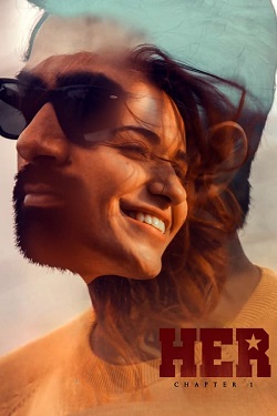 HER Chapter 1 (2023) Full Movie Original Hindi Dubbed WEBRip ESubs 1080p 720p 480p Download