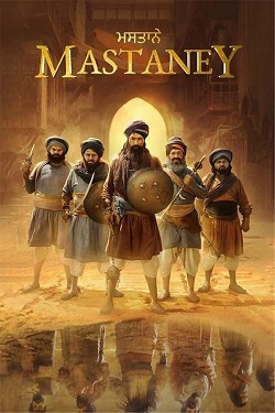 Mastaney (2023) Punjabi Full Movie WEBRip ESubs 1080p 720p 480p Download