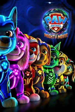 PAW Patrol The Mighty Movie (2023) Dual Audio [Hindi-English] WEBRip ESubs 1080p 720p 480p Download