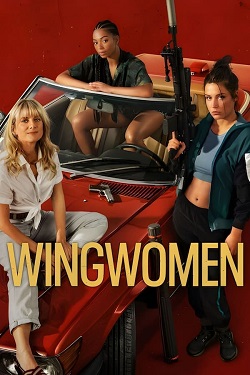 Wingwomen (2023) Full Movie Dual Audio [Hindi-English] WEBRip MSubs 1080p 720p 480p Download