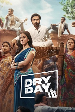 Dry Day (2023) Hindi Full Movie WEBRip ESubs 1080p 720p 480p Download