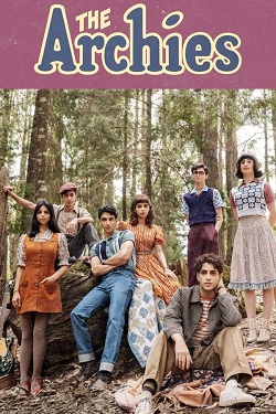 The Archies (2023) Hindi Full Movie WEBRip MSubs 1080p 720p 480p Download