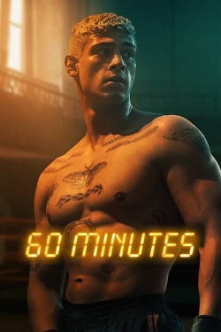 Sixty Minutes (2024) Full Movie Dual Audio [Hindi-English] WEBRip MSubs 1080p 720p 480p Download