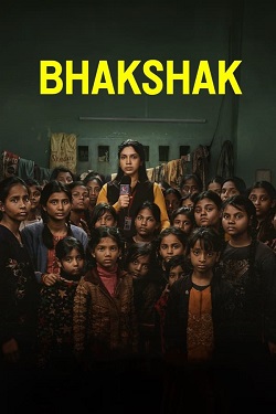 Bhakshak (2024) Hindi Full Movie WEBRip MSubs 1080p 720p 480p Download