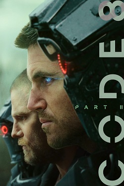 Code 8 Part 2 (2024) Full Movie Dual Audio [Hindi-English] WEBRip MSubs 1080p 720p 480p Download