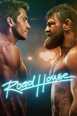 Road House (2024) Full Movie Dual Audio [Hindi-English] WEBRip MSubs 1080p 720p 480p Download