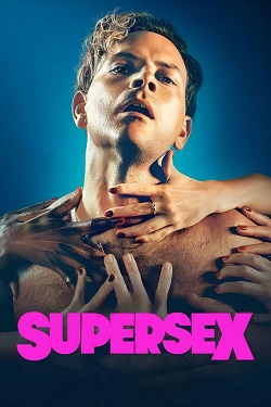 Supersex Season 1 (2024) Dual Audio [Hindi-English] Complete All Episodes WEBRip MSubs 1080p 720p 480p Download