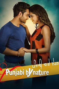 Punjabi By Nature (2021) Punjabi Full Movie WEBRip ESubs 1080p 720p 480p Download