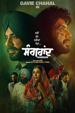 Sangrand (2024) Punjabi Full Movie WEBRip ESubs 1080p 720p 480p Download