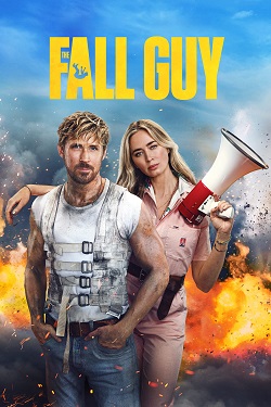 The Fall Guy (2024) Full Movie Original Dual Audio [Hindi-English] WEBRip ESubs 1080p 720p 480p Download