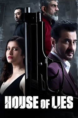 House of Lies (2024) Hindi Full Movie WEBRip ESubs 1080p 720p 480p Download