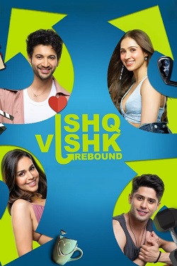 Ishq Vishk Rebound (2024) Hindi Full Movie 1080p 720p 480p Download