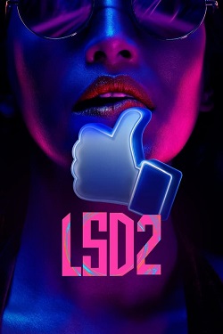 LSD 2 Love Sex aur Dhokha 2 (2024) Hindi Full Movie Original WEBRip ESubs 1080p 720p 480p Download